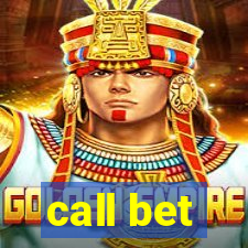 call bet